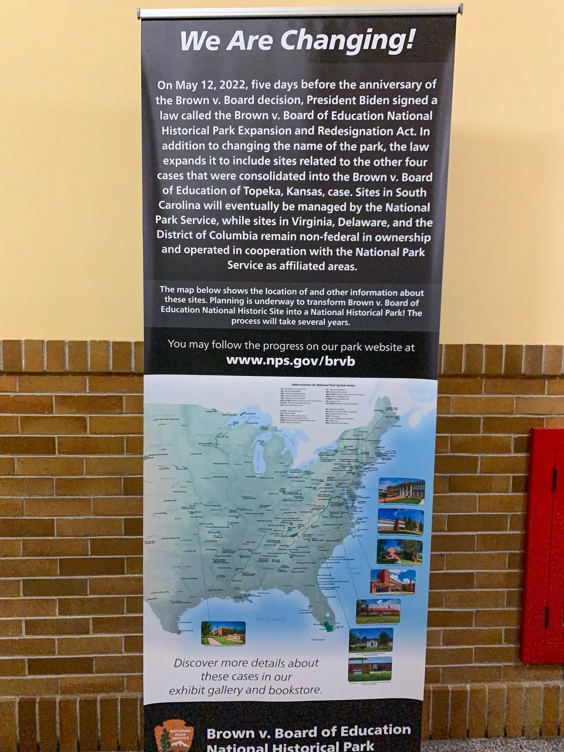 A display banner with a map of the eastern United States highlights various National Park sites. Text at the top announces changes to the Brown v. Board of Education National Historic Park. A website link for more information is included at the bottom. A brochure is attached below.