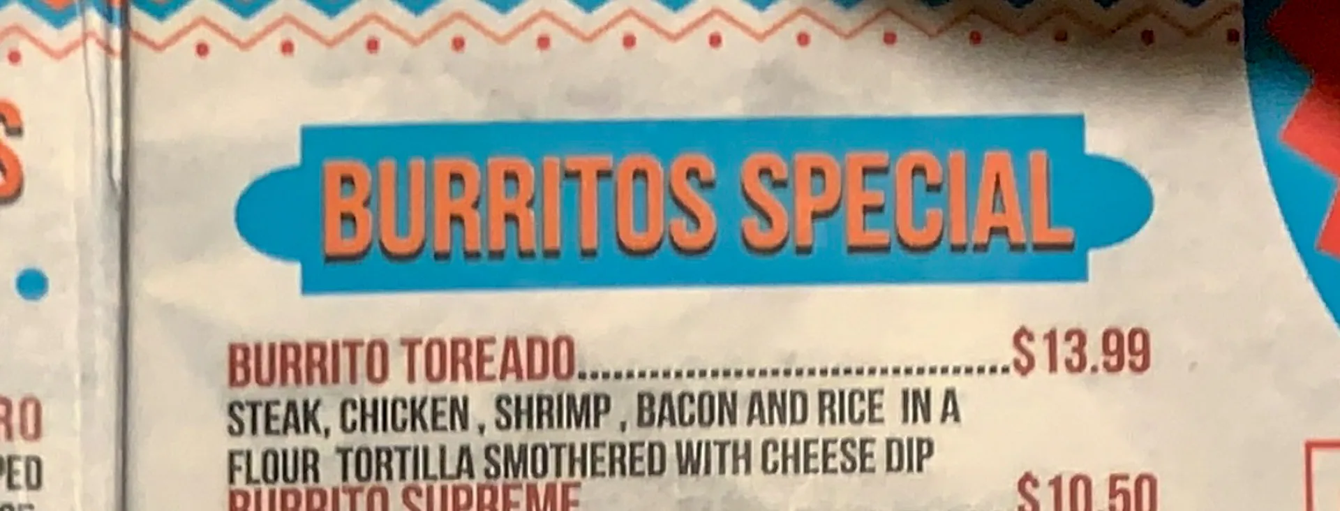 A menu section titled "Burritos Special" with an option called "Burrito Toreado." It includes steak, chicken, shrimp, bacon, and rice in a flour tortilla, topped with cheese dip. The price is $13.99. Blue and orange colors are used prominently in the design.